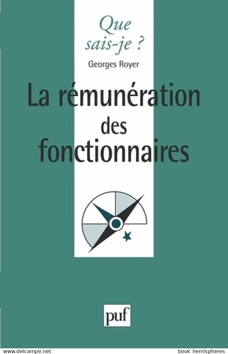 La Rémunération Des Fonctionnaires (1993) De Georges Royer - Dictionnaires