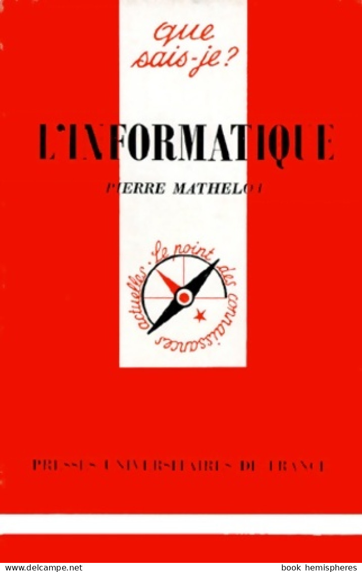 L'informatique (1998) De Pierre Mathelot - Dictionnaires