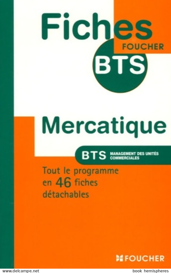 Mercatique BTS Management Des Unités Commerciales (ancienne Edition) (2005) De Hugues Davo - 18 Ans Et Plus