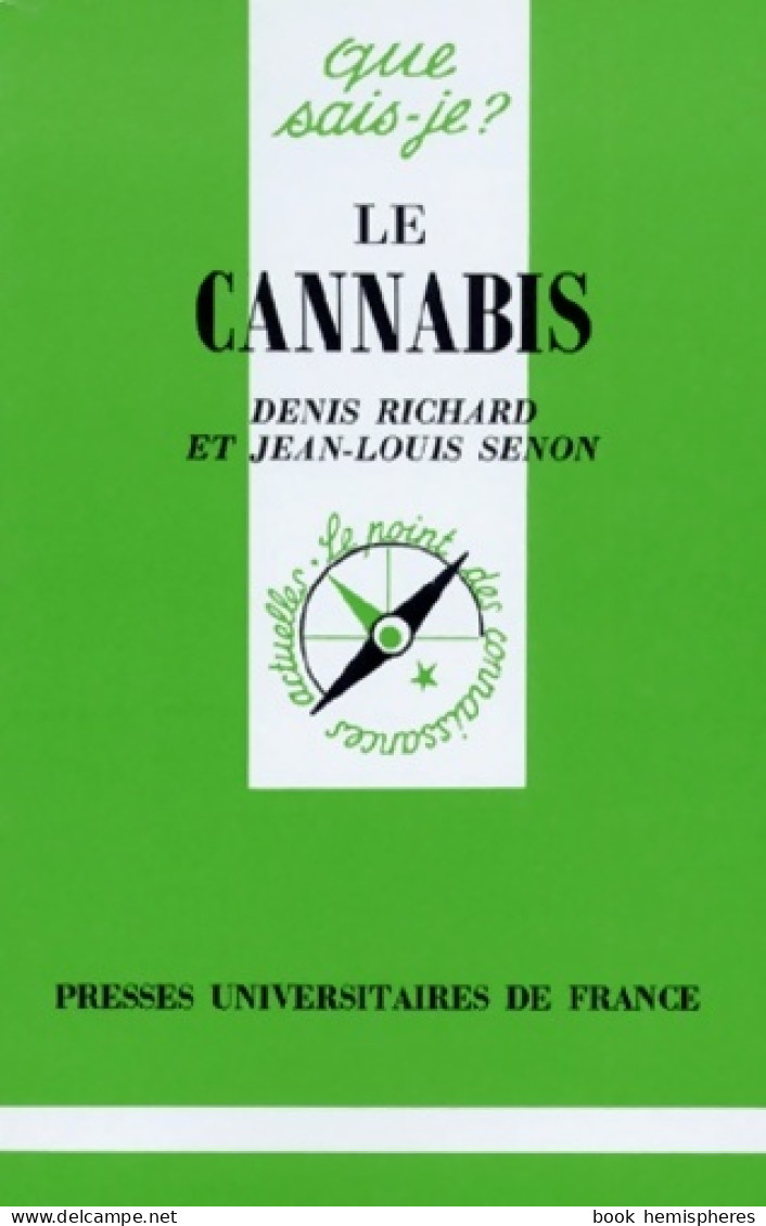 Le Cannabis (1997) De Denis Richard - Dictionnaires