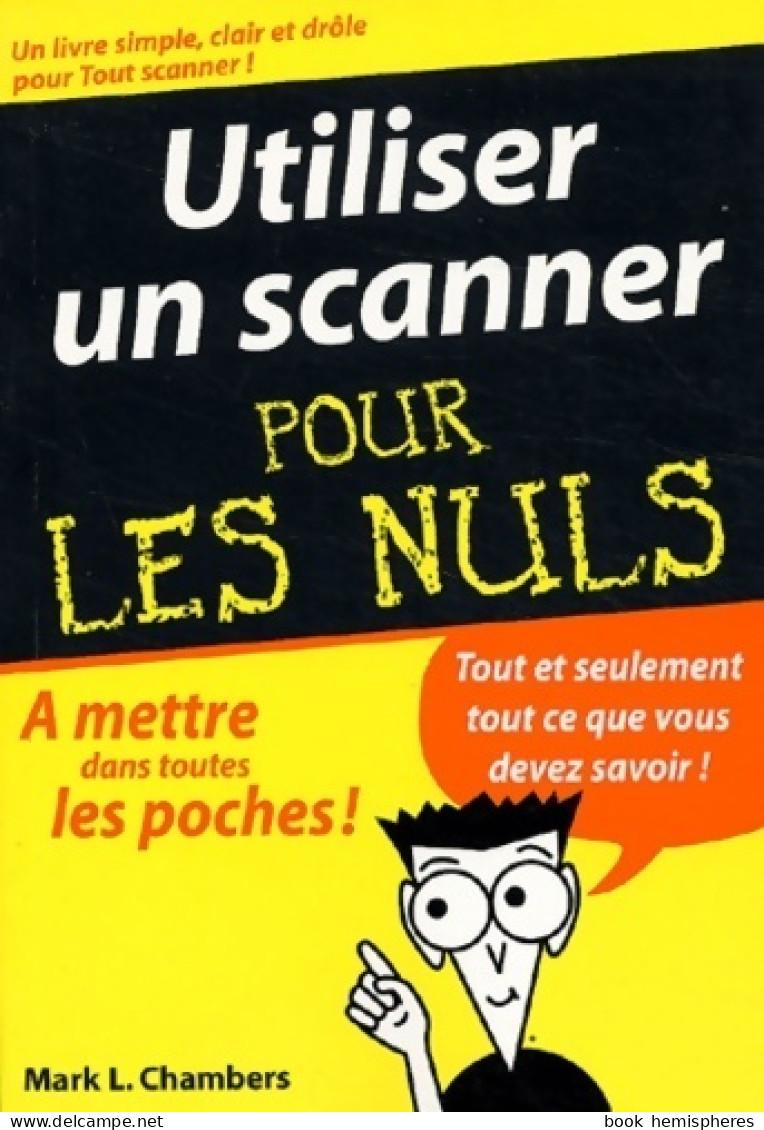 Utiliser Un Scanner Pour Les Nuls (2003) De M. L. Chambers - Fotografía