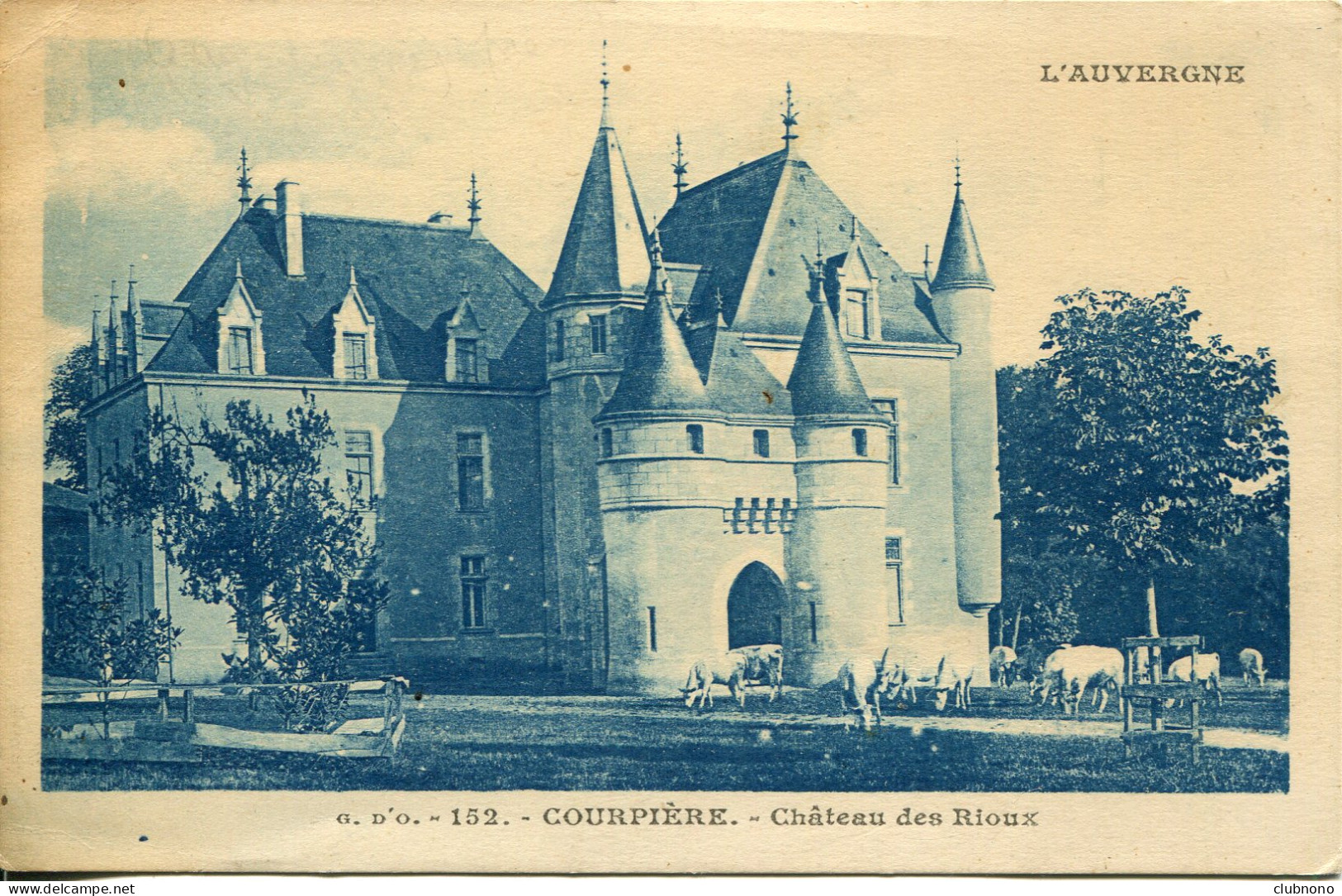 CPA - COURPIERE - CHATEAU DES RIOUX - Courpiere