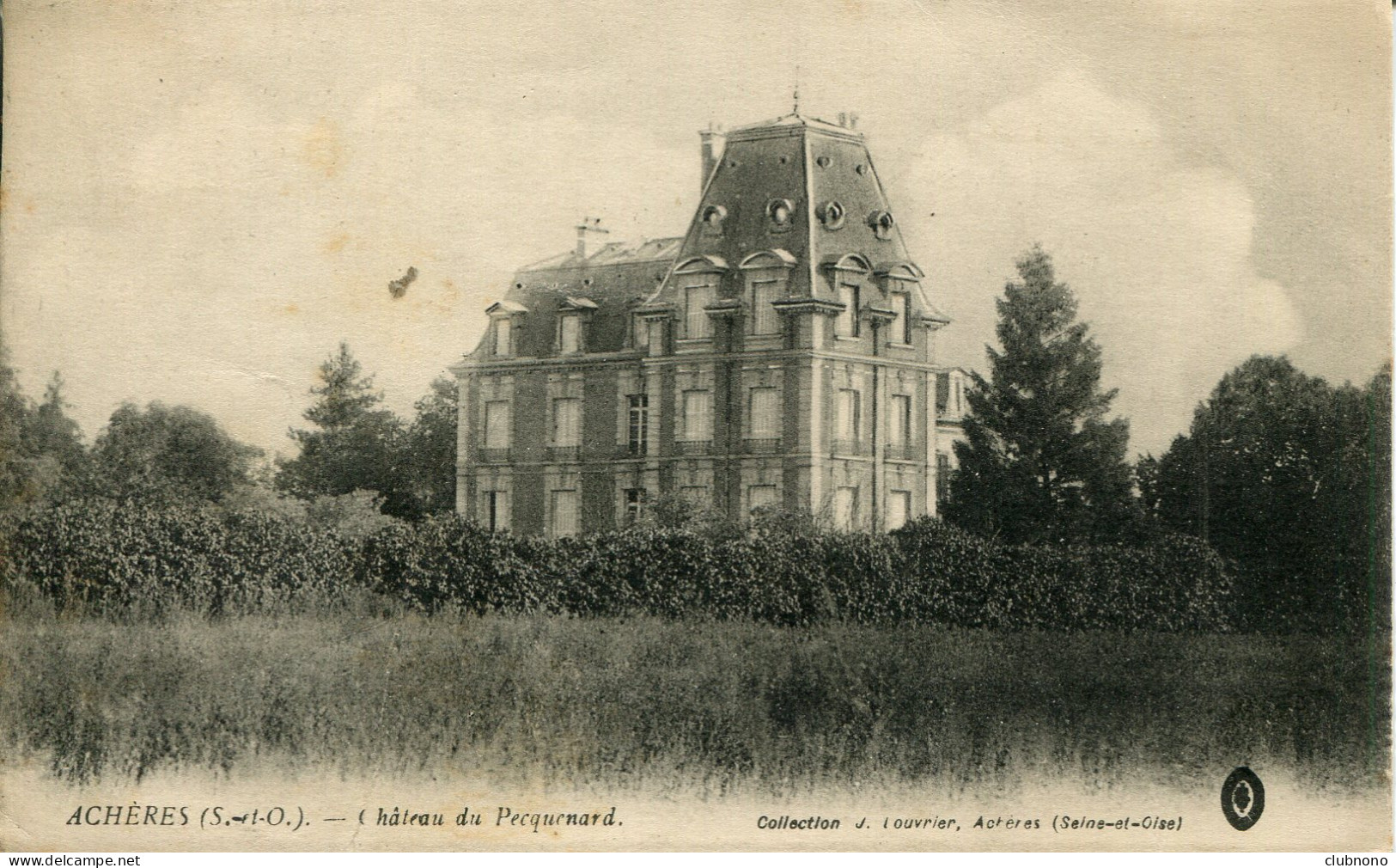 CPA - ACHERES - CHATEAU DE PICQUENARD - Acheres