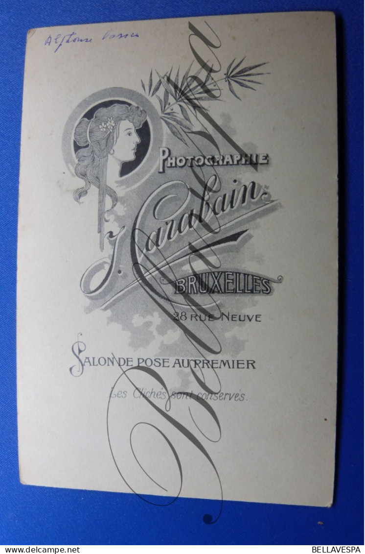 C.D.V Carte De Visite Atelier CARABAIN J.   Bruxelles  Studio Fotografie  "" Alphonse VOSSEN "" - Anciennes (Av. 1900)