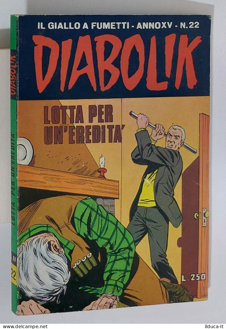 60938 DIABOLIK 1976 A. XV N. 22 - Lotta Per Un'eredità - Diabolik