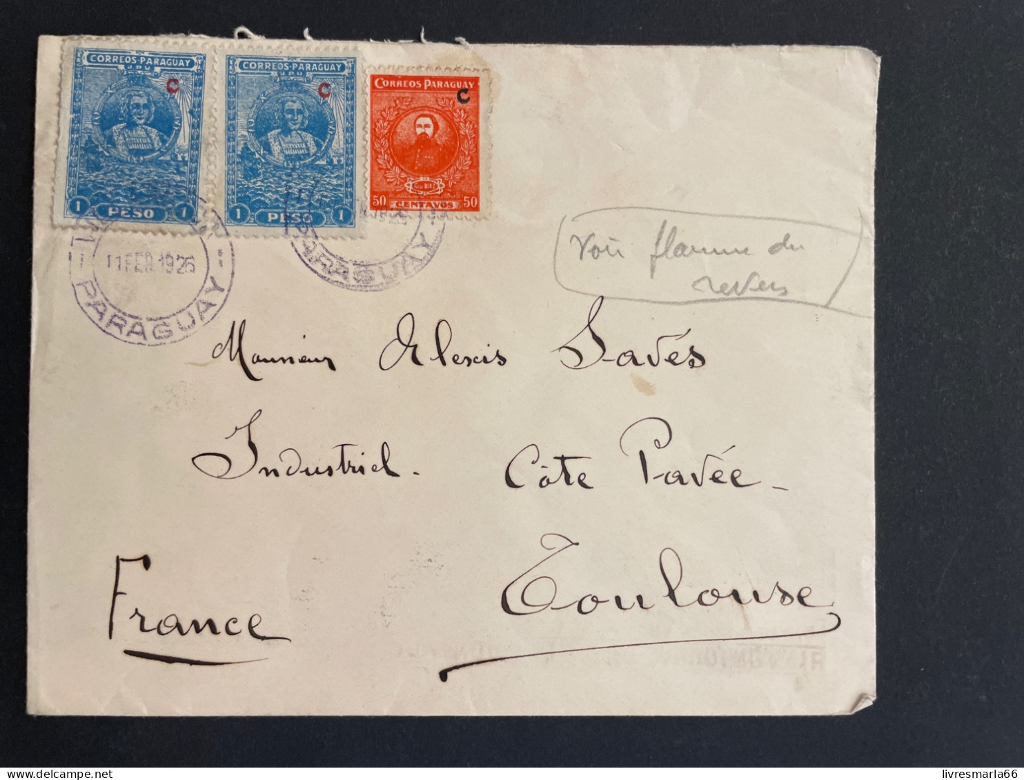 PARAGUAY LETTRE COVER 1925 Pour Toulouse France - Paraguay