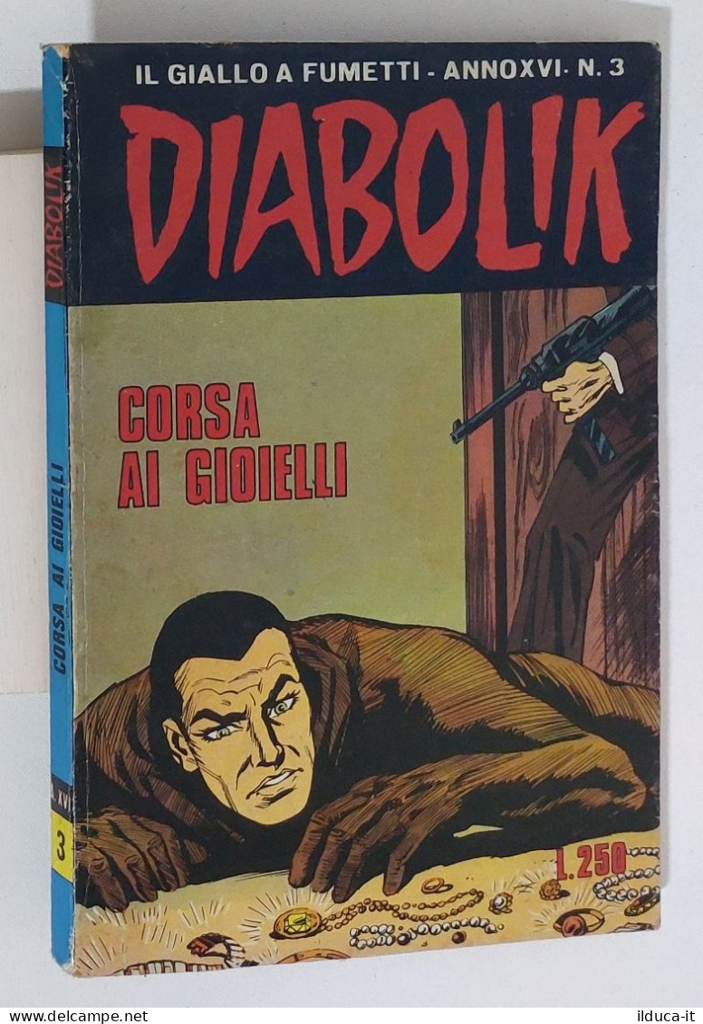 60941 DIABOLIK 1977 A. XVI N. 3 - Corsa Ai Gioielli - Diabolik