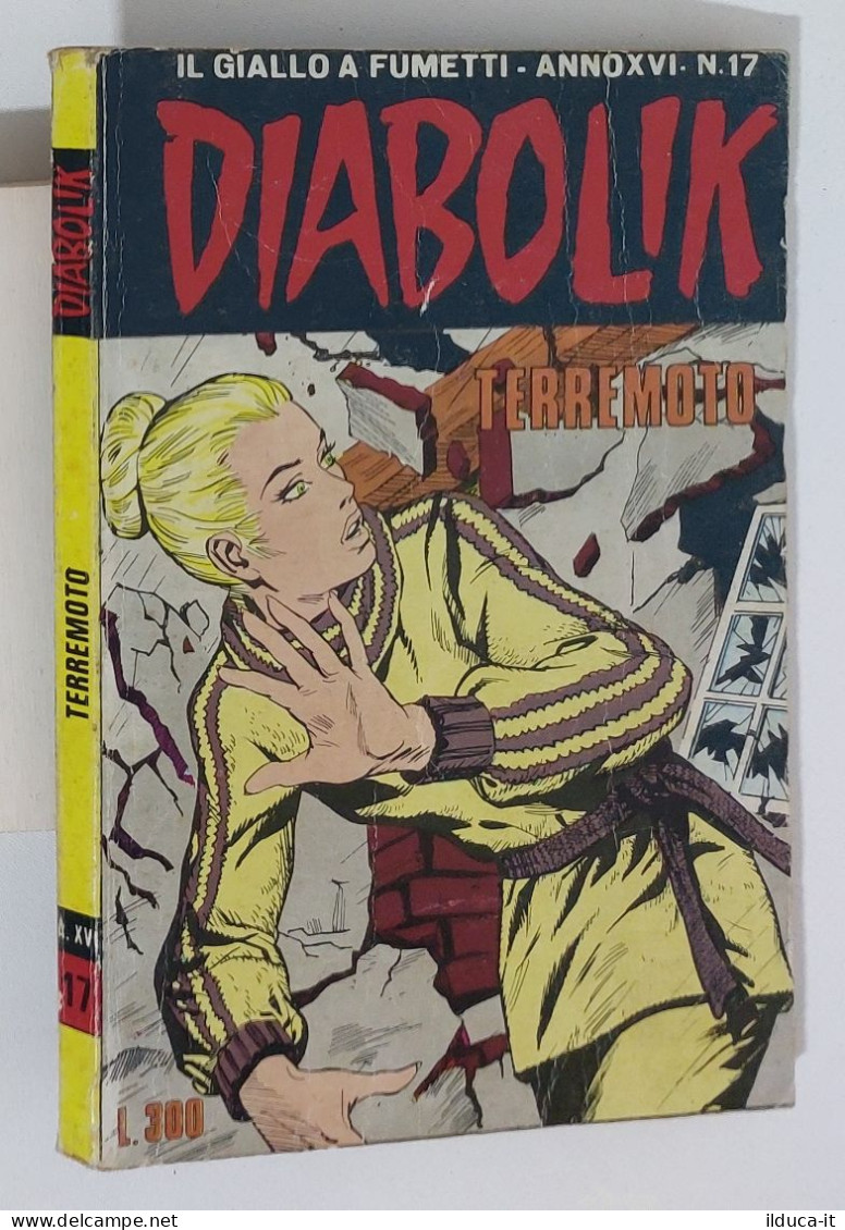 60947 DIABOLIK 1977 A. XVI N. 17 - Terremoto - Diabolik