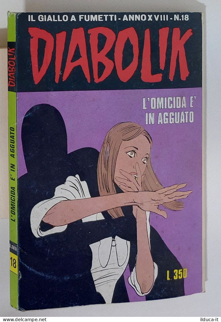 60970 DIABOLIK 1979 A. XVIII N. 18 - L'omicida è In Agguato - Diabolik