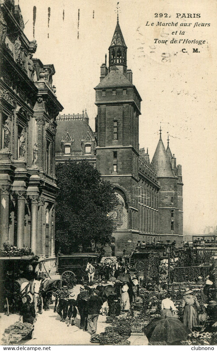 CPA - PARIS - MARCHE AUX FLEURS ET TOUR DE L'HORLOGE - La Seine Et Ses Bords