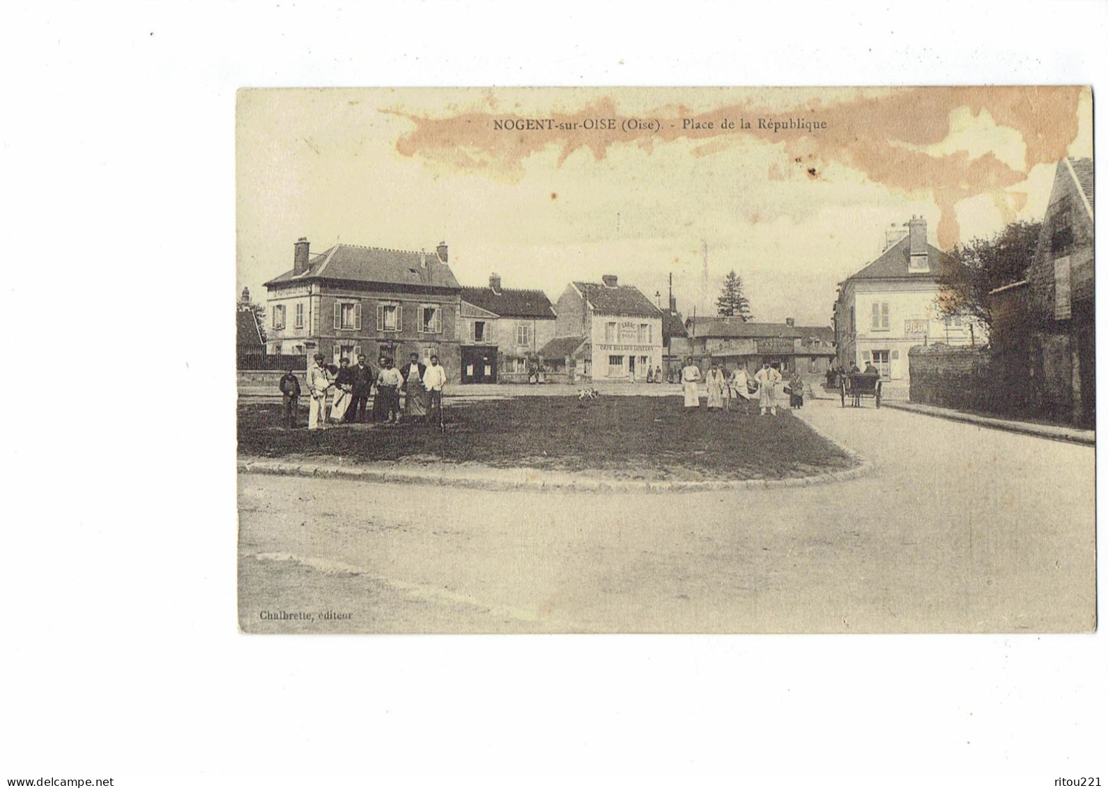 Cpa - 60 - Nogent Sur Oise - Place De La République - Animation - Publicité PICON - Café Billard -- Chalbrette - - Nogent Sur Oise