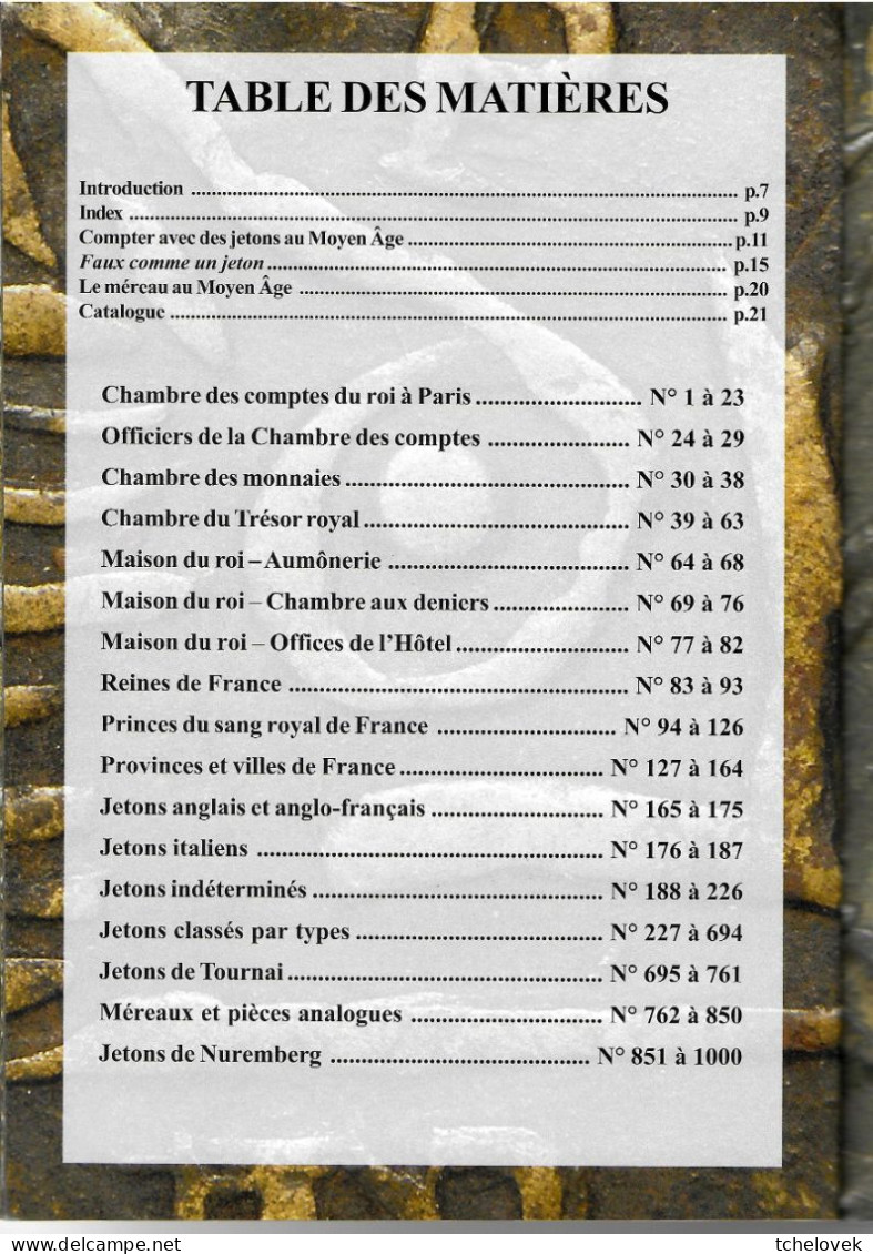 (Livres). Rare. Les Jetons Du Moyen Âge. 2004. 160 P + Histoire Jeton MA Par Rouyer 177 P Et 17 Planches - Literatur & Software