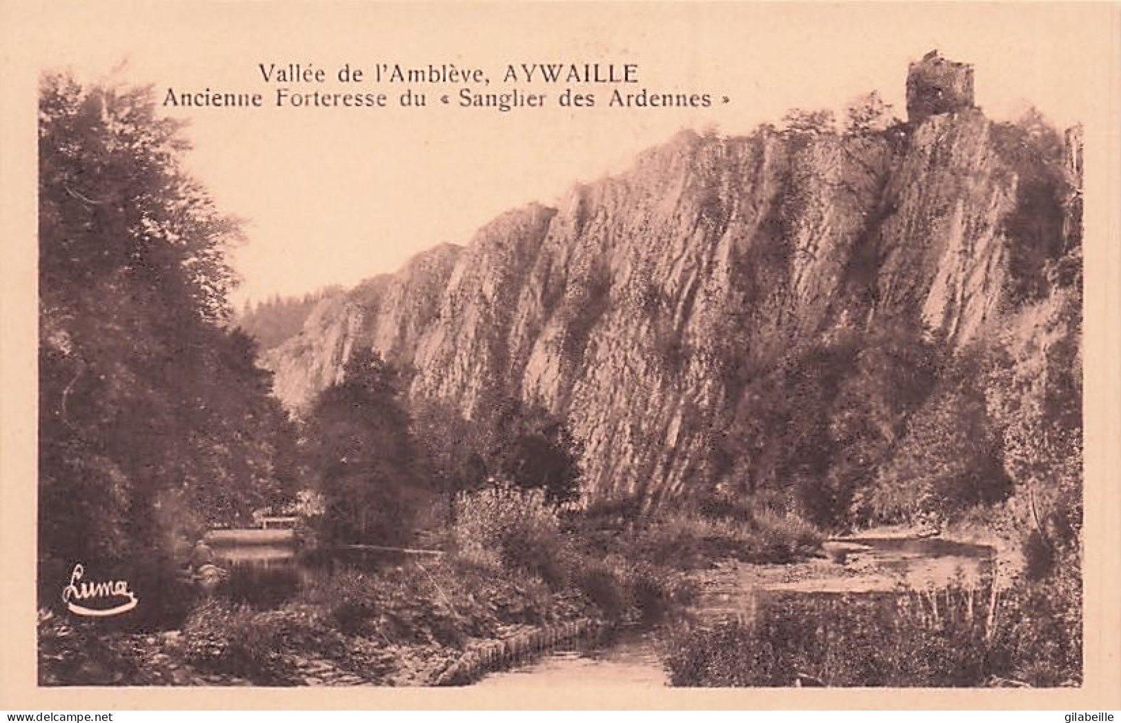 AYWAILLE - Ancienne Forteresse Du Sanglier Des Ardennes " - Aywaille