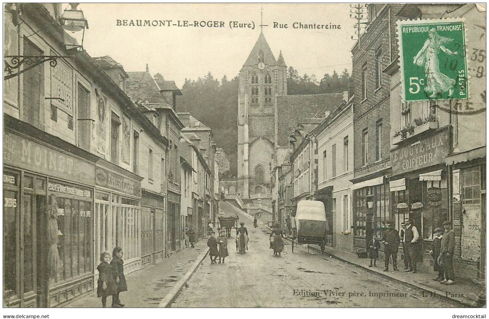 27 BEAUMONT-LE-ROGER. Rue Chateraine 1913 Coiffeur - Beaumont-le-Roger