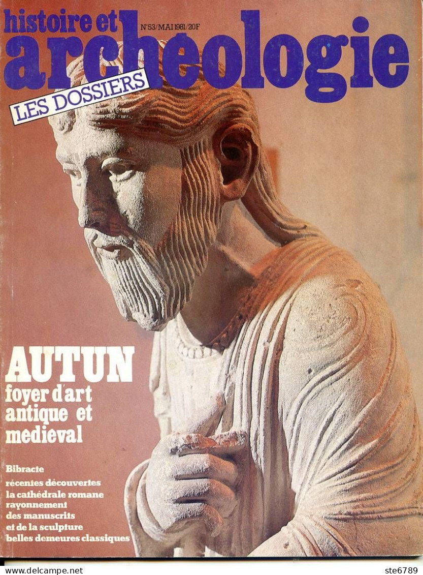 Histoire Et Archéologie N° 53 Dossier AUTUN Art Antique Et Médiéval , Bibracte - Archeologie