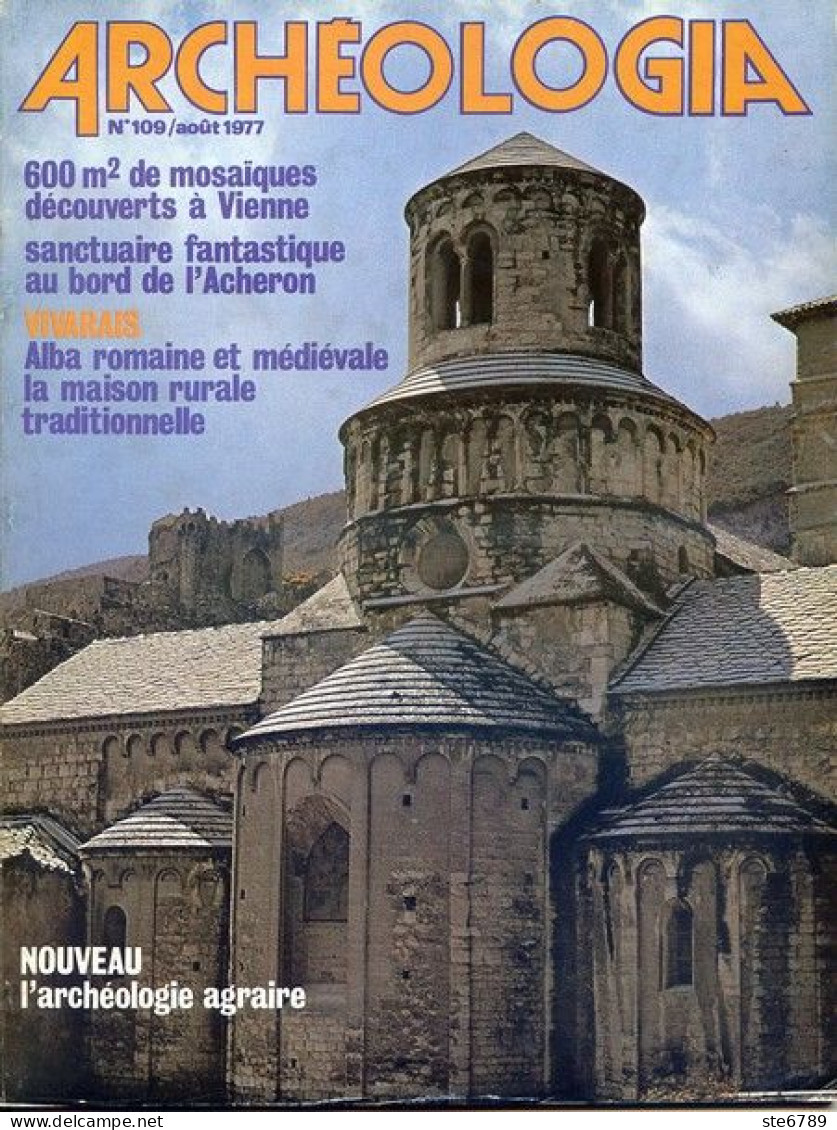 ARCHEOLOGIA N° 109 Vienne Mosaiques , Vivarais Alba Maison Rurale , Arché Agraire , Histoire Archéologie - Archäologie