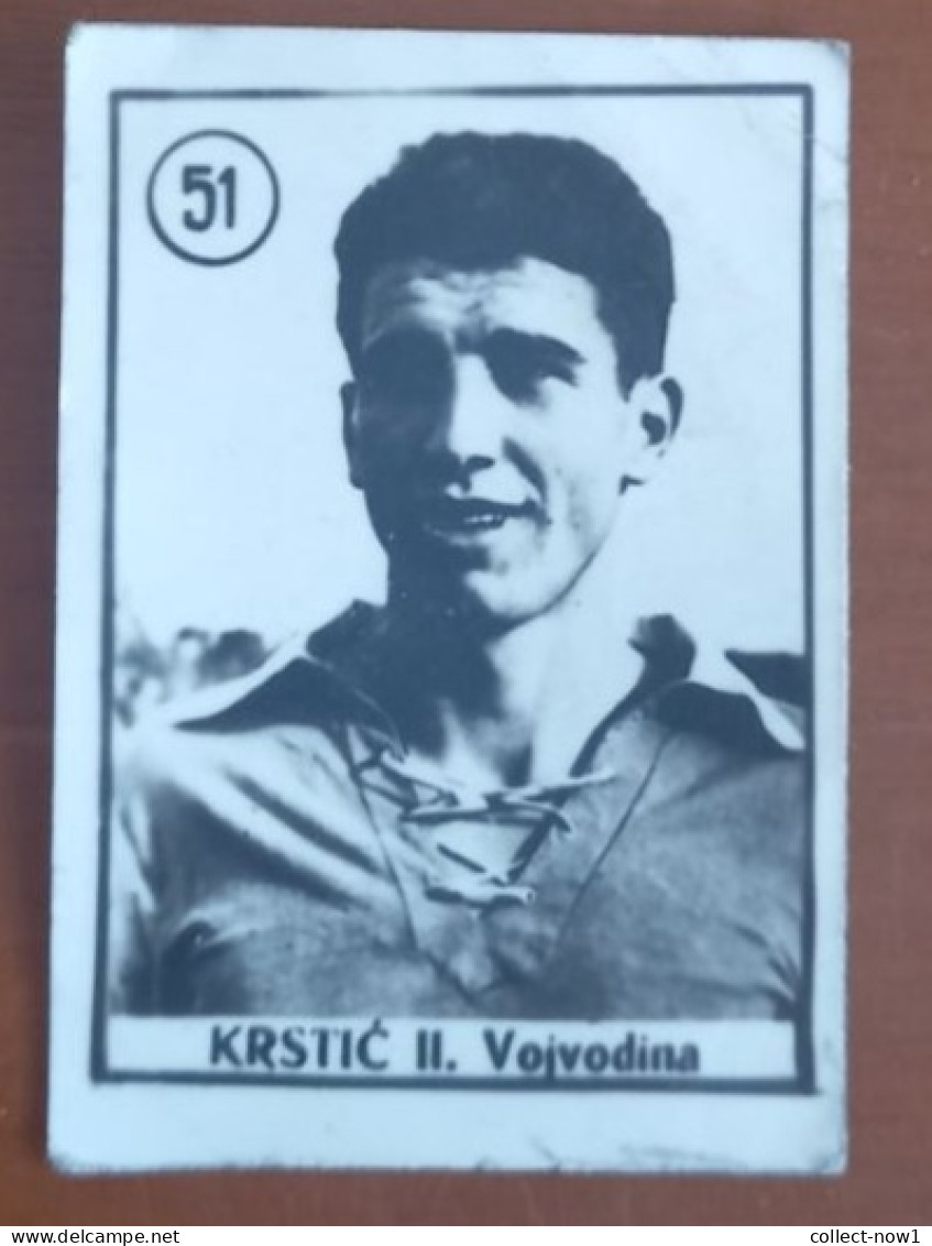 #12  Rare Football Card - KRSTIC  FK . VOJVODINA SERBIA -   Yugoslavia - Otros & Sin Clasificación