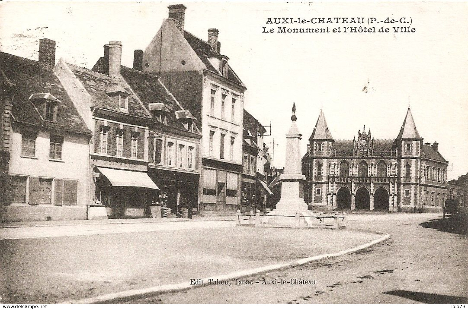 Auxi-le-Château - Le Monument Et L'Hôtel De Ville - Auxi Le Chateau