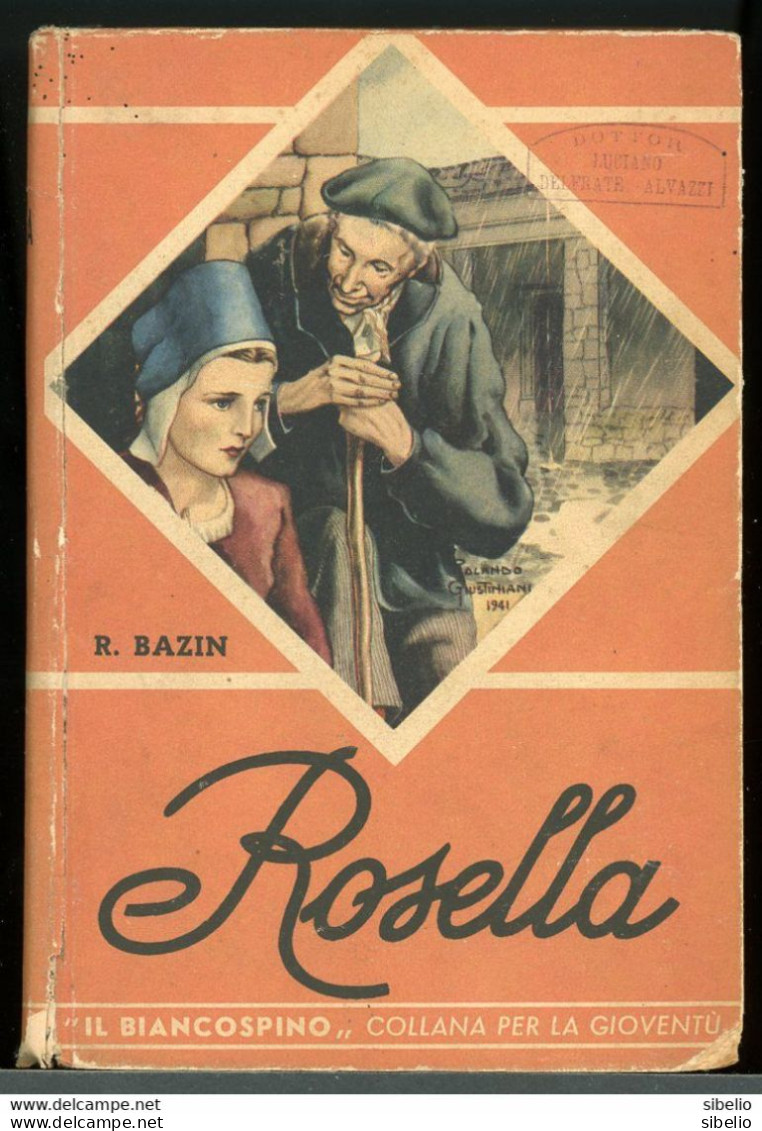Rosella - R. Bazin - Editore San Paolo 1942 - Rif L0058 - Tales & Short Stories