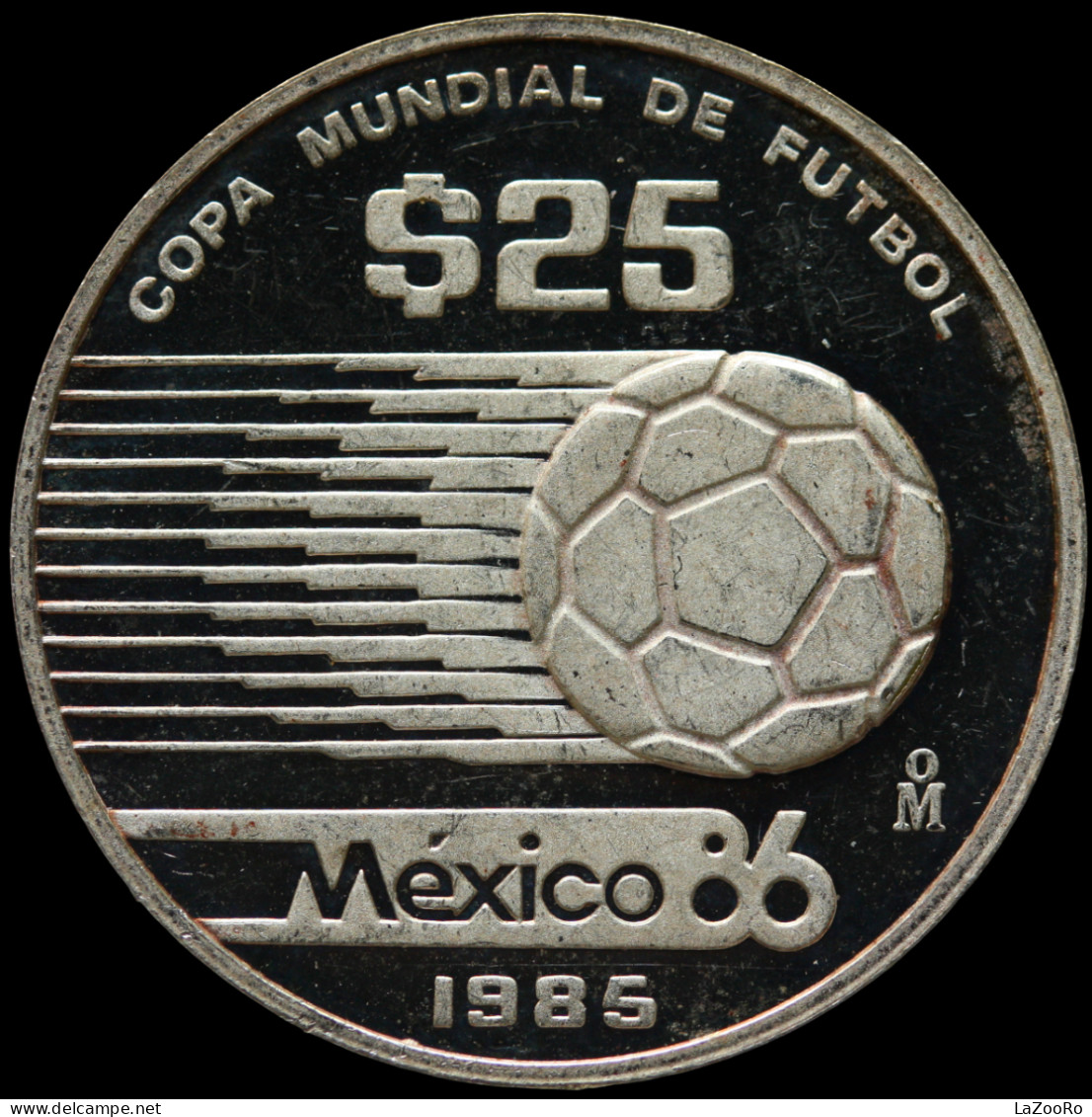 LaZooRo: Mexico 25 Pesos 1985 PROOF World Cup Soccer Games 1986 Scarce - Silver - México