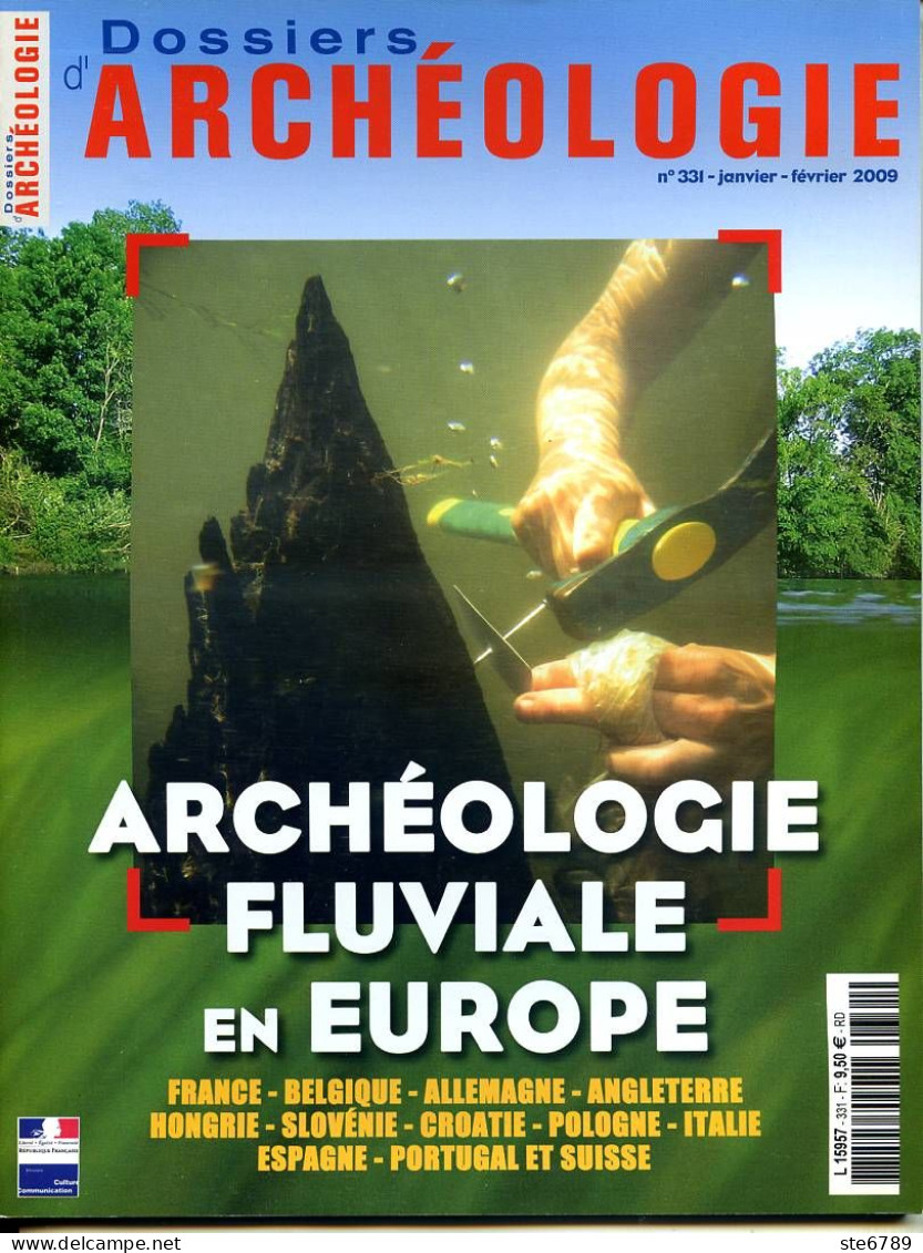 Dossiers D'Archéologie N° 331 Archéologie Fluviale En Europe France Belgique Espagne Portugal Suisse Allemagne Pologne - Archeology