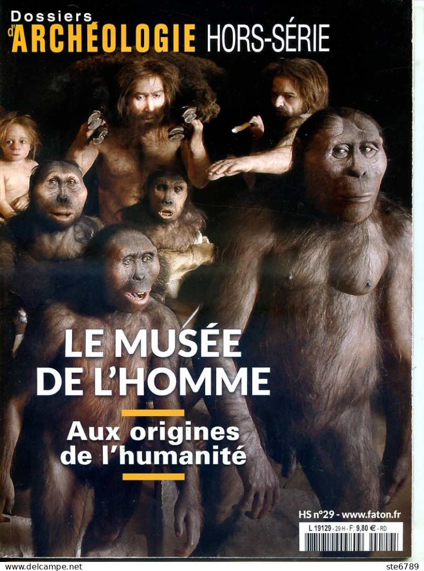 Dossiers D'Archéologie N° 29 Hors Série Le Musée De L'homme Aux Origines De L'humanité - Archéologie