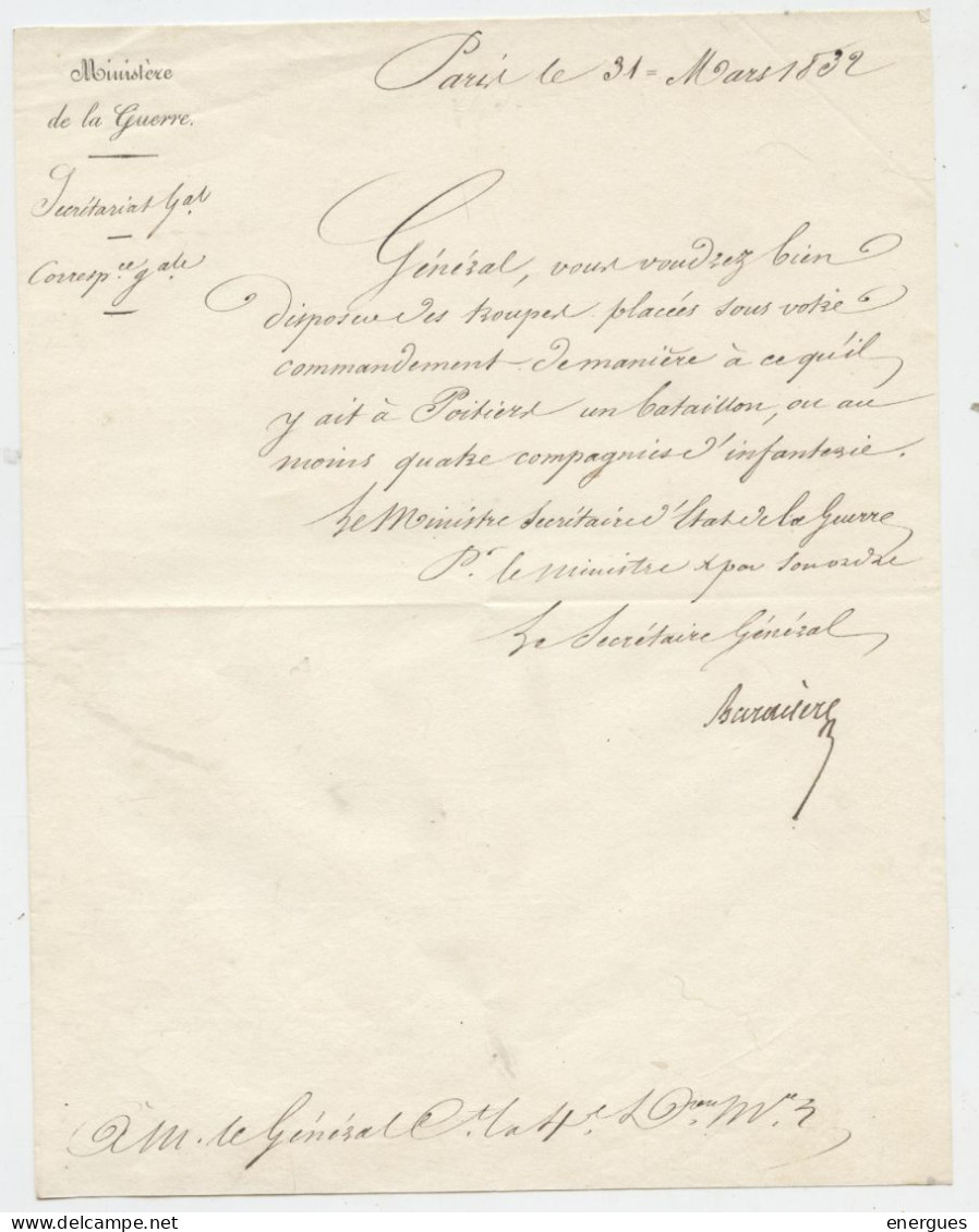 Ministère De La Guerre, 2 Docs,1832, Ministre Soult écrit à D'Ornano, Général,4e Division Militaire De Tours. Poitiers - Documents