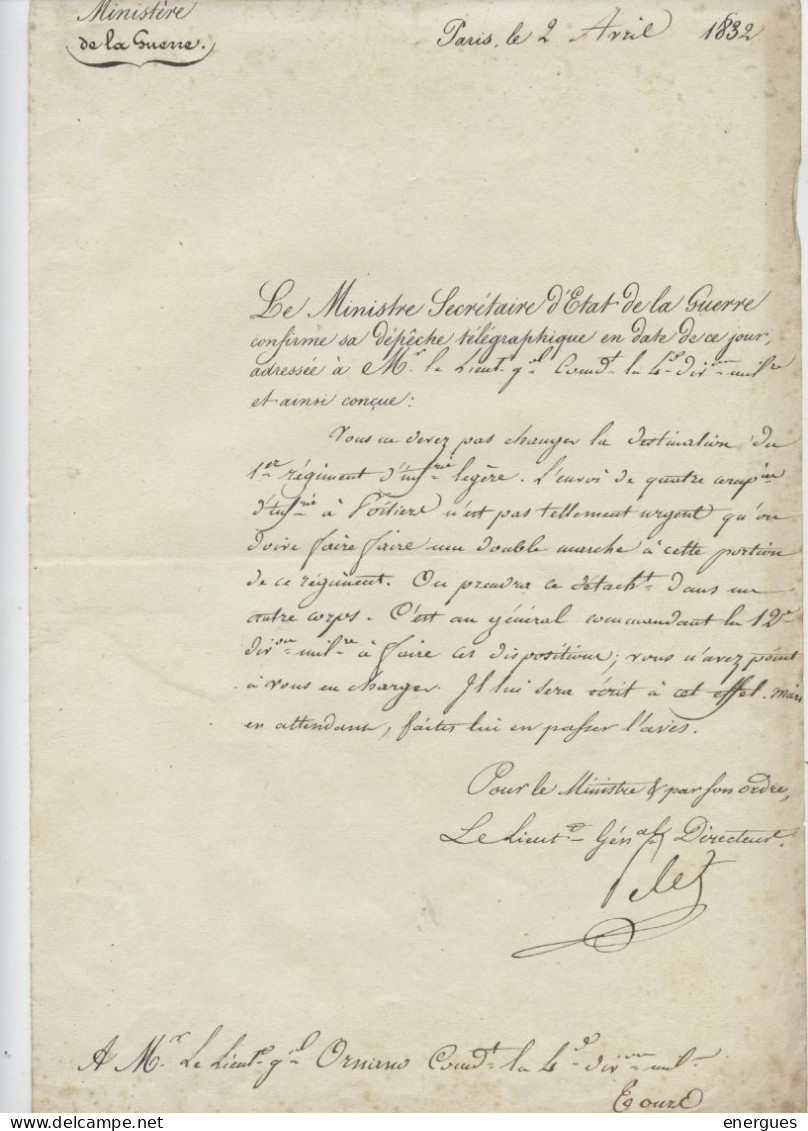 Ministère De La Guerre, 2 Docs,1832, Ministre Soult écrit à D'Ornano, Général,4e Division Militaire De Tours. Poitiers - Documents