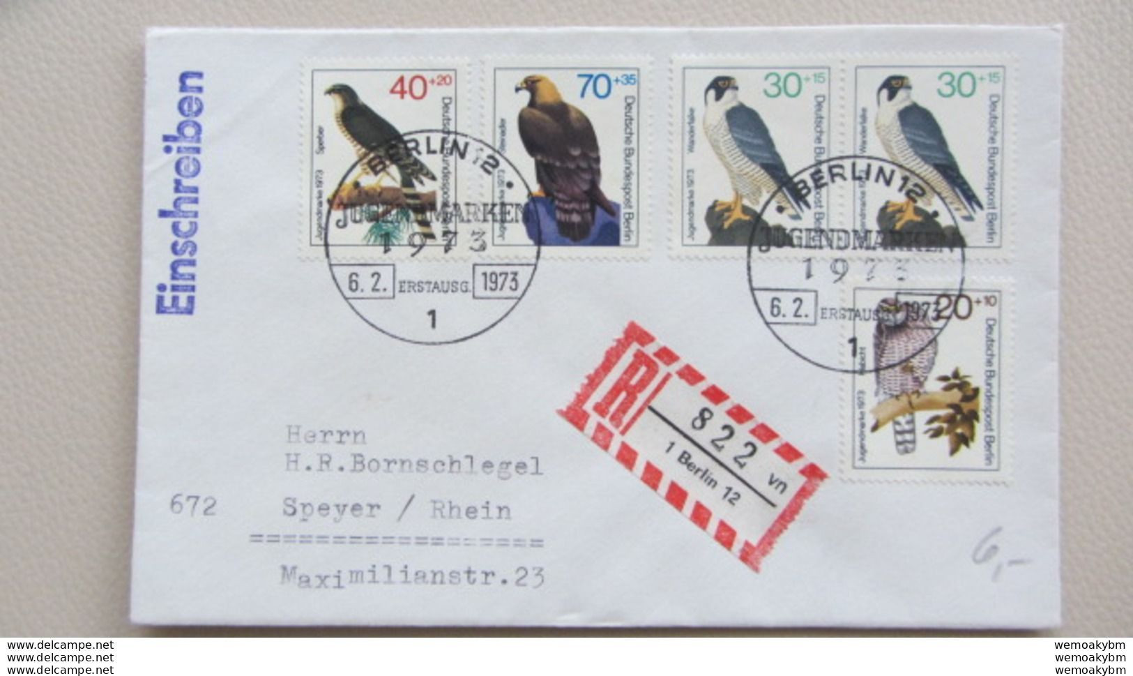 Berlin: FDC-R-Brief Mit Kompl. Satz "Jugend 1973" Und 30 Pf Zusätzl SoSt. Berlin 12 (822)  Vom 6.2.73 Knr: 442/5 - 1971-1980