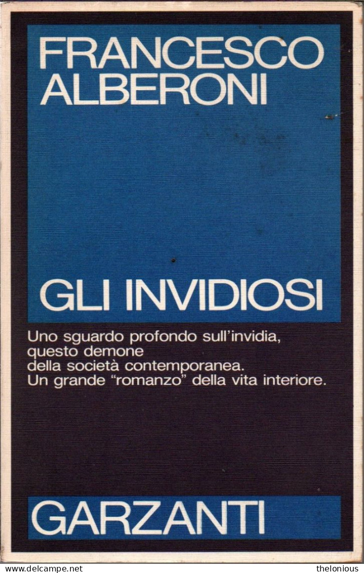 # Francesco Alberoni - Gli Invidiosi - Garzanti Saggi Blu 1° Ediz. 1991 - Berühmte Autoren