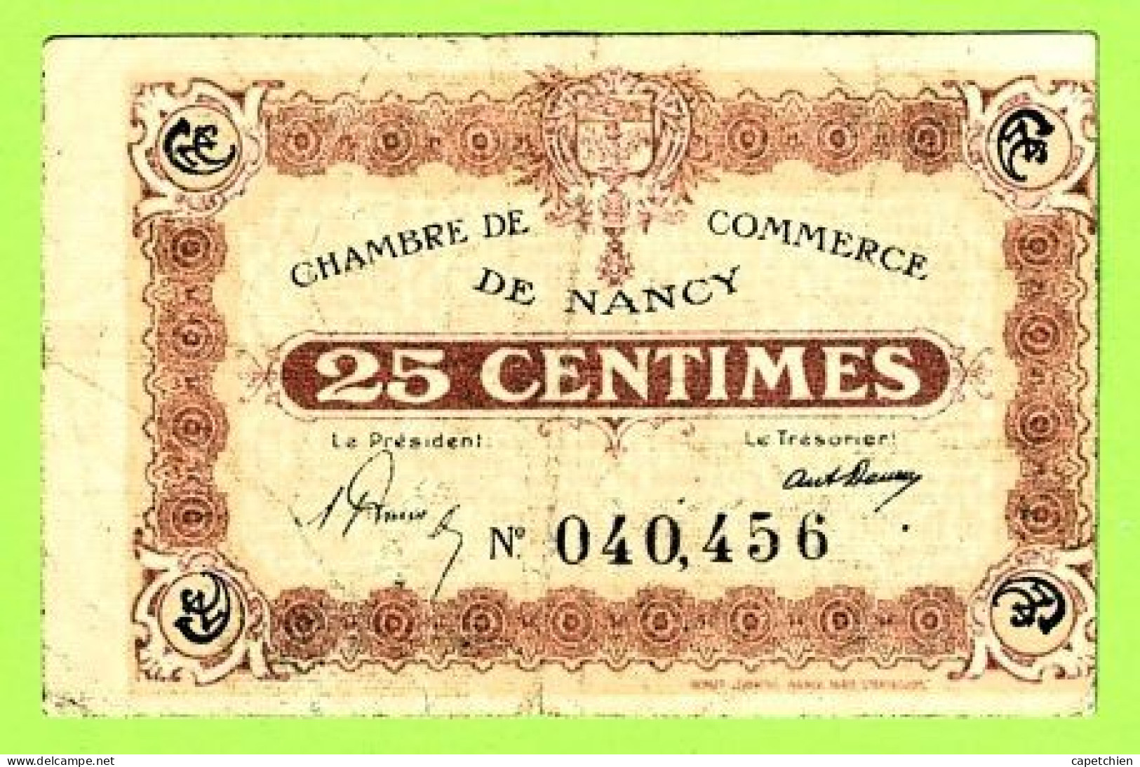 FRANCE /  CHAMBRE De COMMERCE De NANCY / 25 CENTIMES /  N° 040456 - Cámara De Comercio