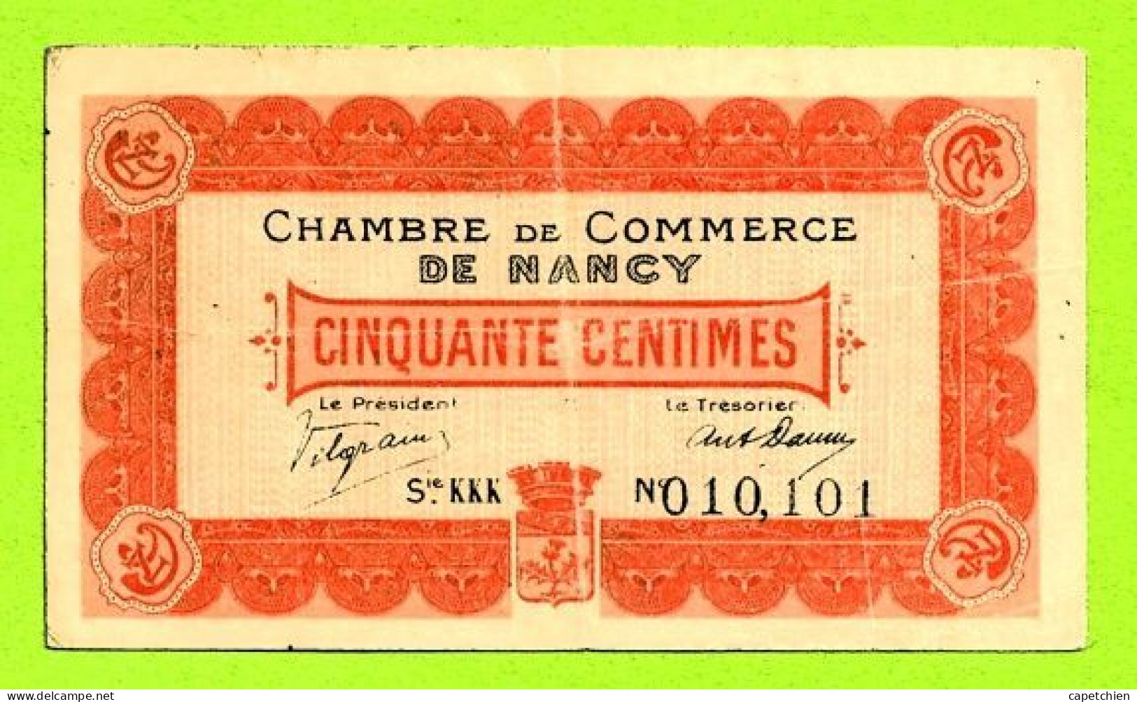 FRANCE /  CHAMBRE De COMMERCE De NANCY / 50 CENTIMES / 1er JANVIER 1916  N° 010101 / SERIE KKK - Chambre De Commerce