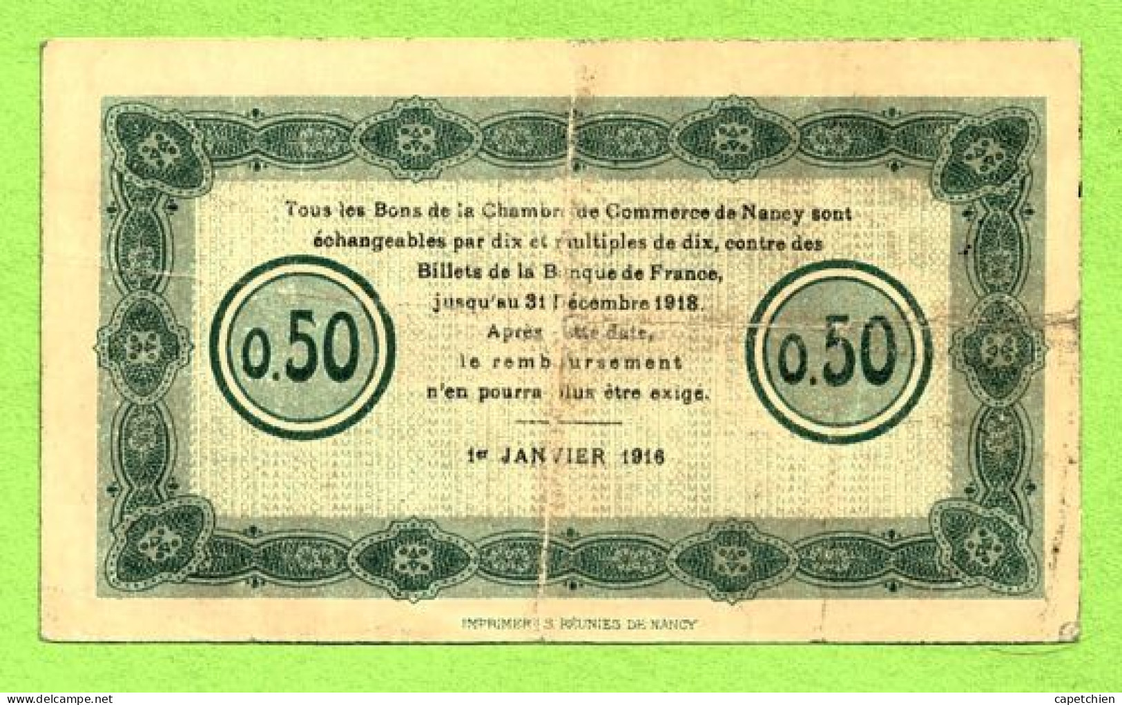 FRANCE /  CHAMBRE De COMMERCE De NANCY / 50 CENTIMES / 1er JANVIER 1916  N° 010101 / SERIE KKK - Cámara De Comercio