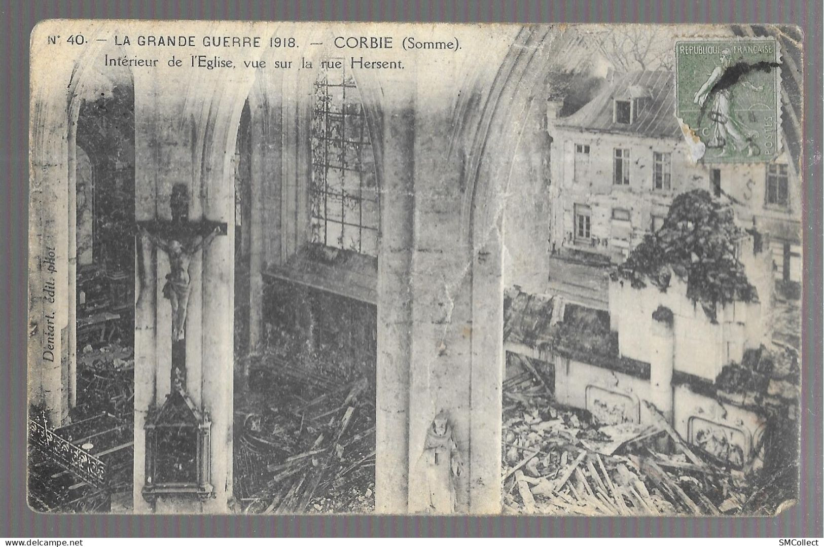 Voir Description. Corbie, 2 Cartes. Intérieur De L'église, Vue Sur La Rue Hersent / Maisons Bombardées Rue Bullot (18p33 - Corbie