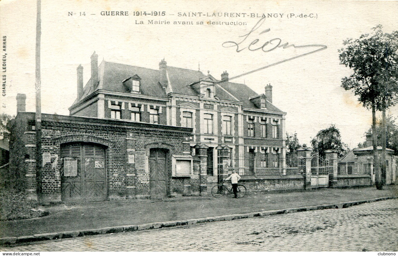 CPA - SAINT-LAURENT-BLANGY (G.G. 14/18) - LA MAIRIE AVANT SA DESTRUCTION - Saint Laurent Blangy