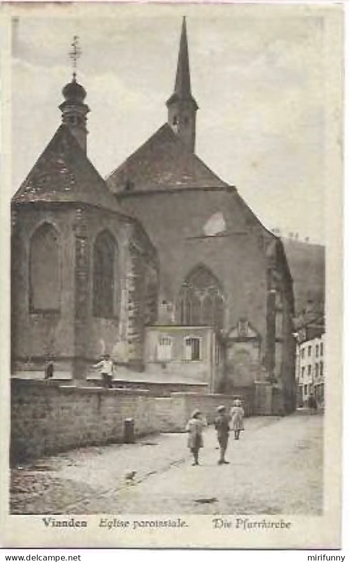 VIANDEN/,EGLISE PAROISSIALE/ DIE PFARRKIRCHE/ANIME/ - Vianden