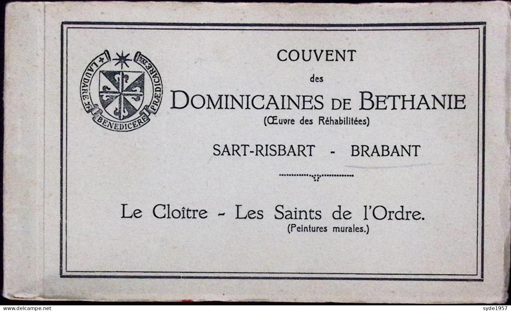 Incourt Couvent Des Dominicaines De Béthanie à Sart-Risbart -carnet 10 Vues: Le Cloître, Les Saints De L'ordre - Incourt