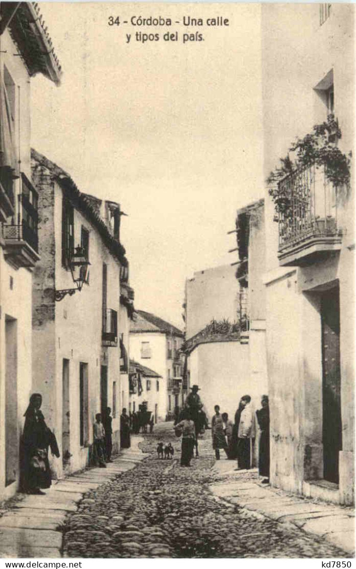 Cordoba - Una Calle Y Tipos Del Pais - Córdoba