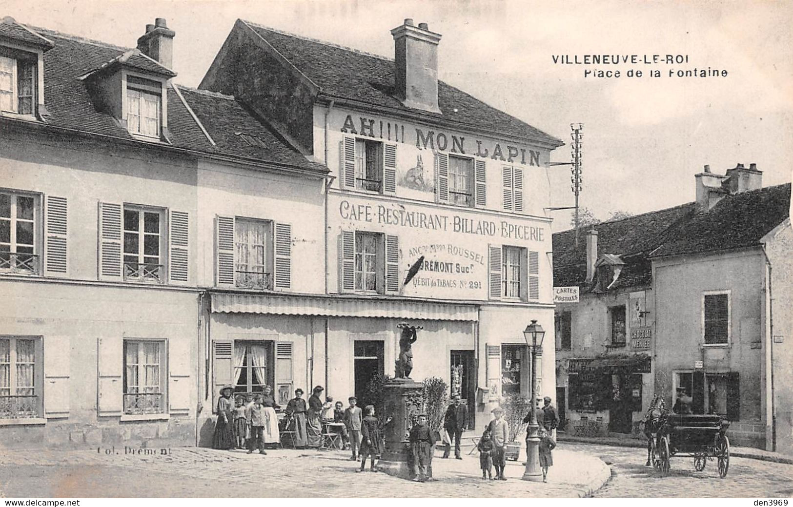 VILLENEUVE-le-ROI (Val-de-Marne) - Place De La Fontaine - Café-Restaurant A!!!! Mon Lapin - Voyagé 1912 (2 Scans) - Villeneuve Le Roi