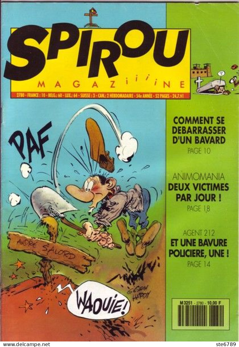 SPIROU Magazine N° 2780  Juillet 1991  BD Bande Dessinée - Spirou Magazine