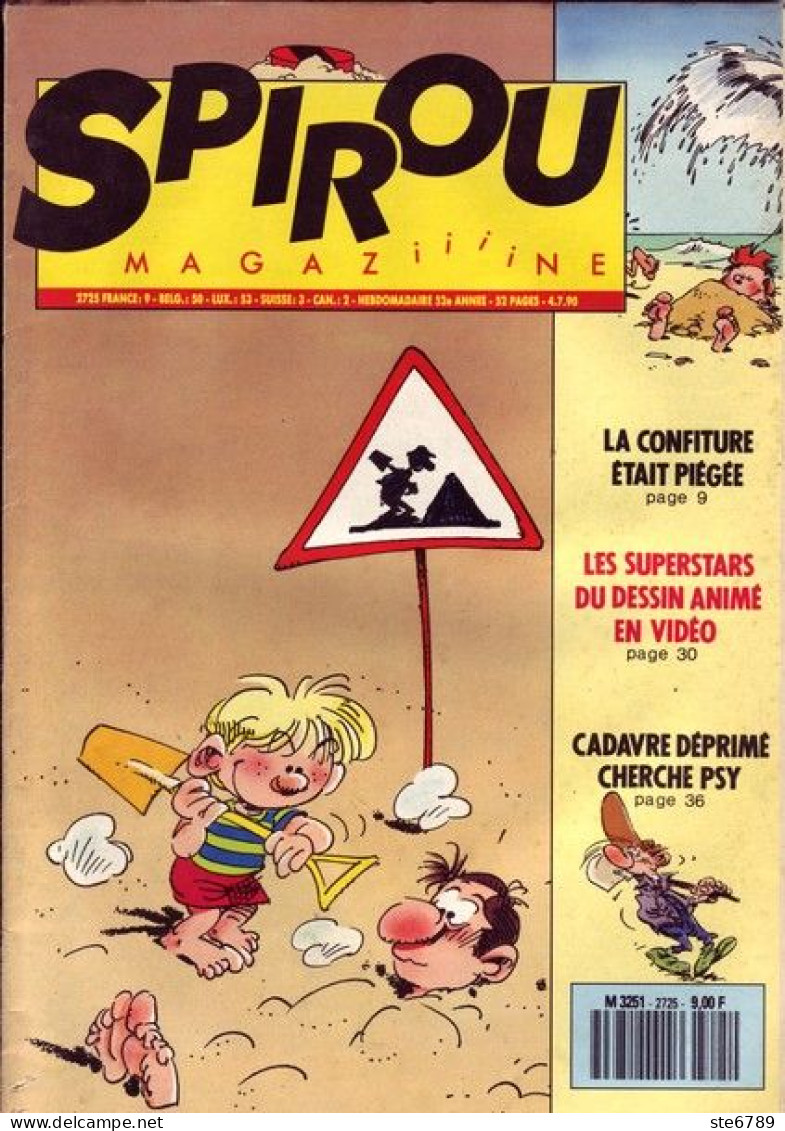 SPIROU Magazine N° 2725 Juillet 1990  BD Bande Dessinée - Spirou Magazine