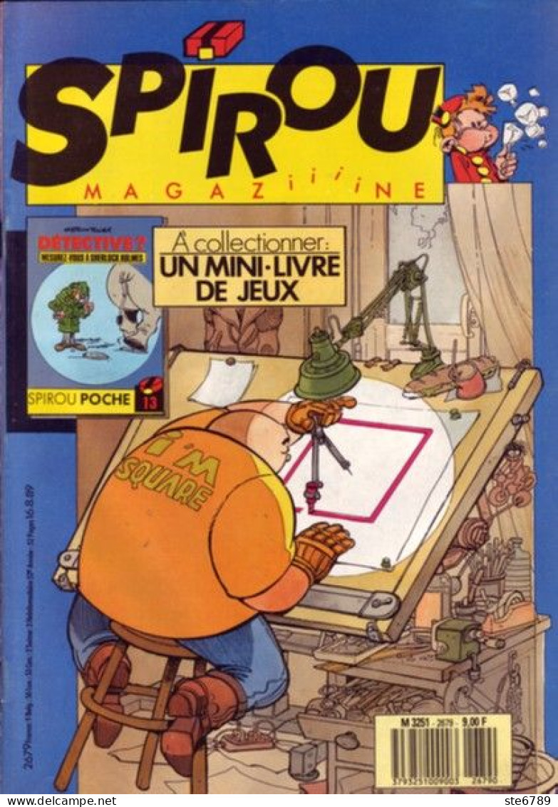 SPIROU Magazine N° 2679 Aout 1989  BD Bande Dessinée - Spirou Magazine