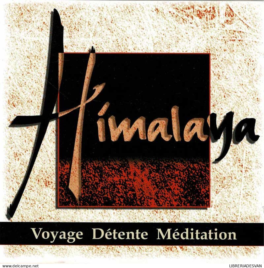 Eric Aron - Himalaya. Voyage Détente Méditation. CD - New Age