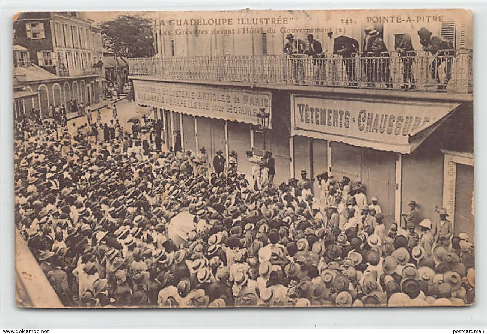 La Guadeloupe Illustrée - POINTE à PITRE - Les Grévistes Devant L'Hôtel Du Gouvernement - Ed. Caillé 242 - Pointe A Pitre