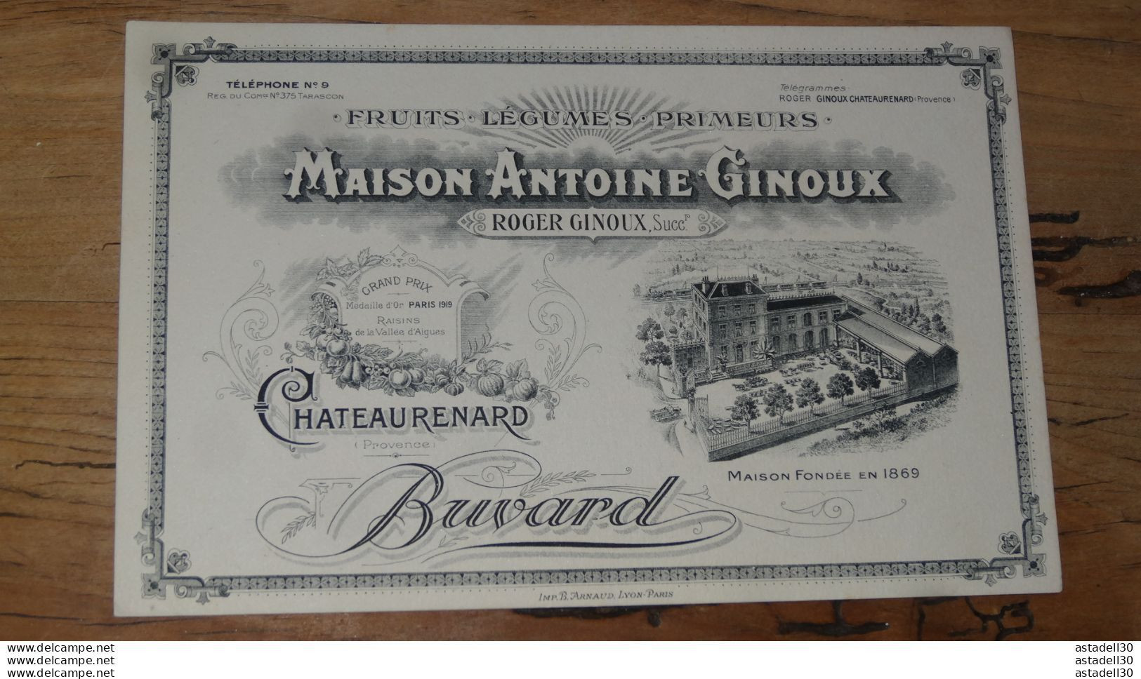 BUVARD : CHATEAURENARD Maison Antoine GINOUX Fruits, Légumes, Primeurs ........... BUV-GIN...... Caisse-40 - Alimentaire