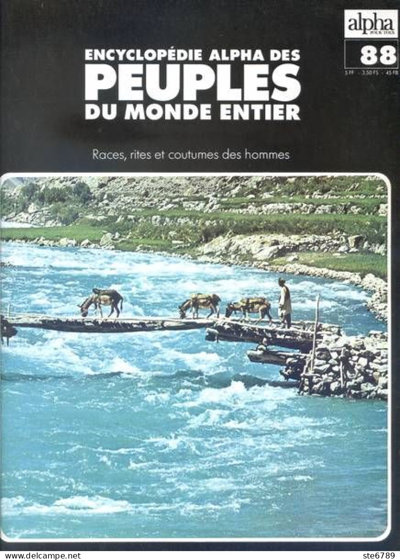 Peuples Du Monde Entier N° 88  Les Ouzbek Afghanistan , Les Kirghiz , Les Tadjik  , Pathan Et Habitants De Kaboul - Géographie