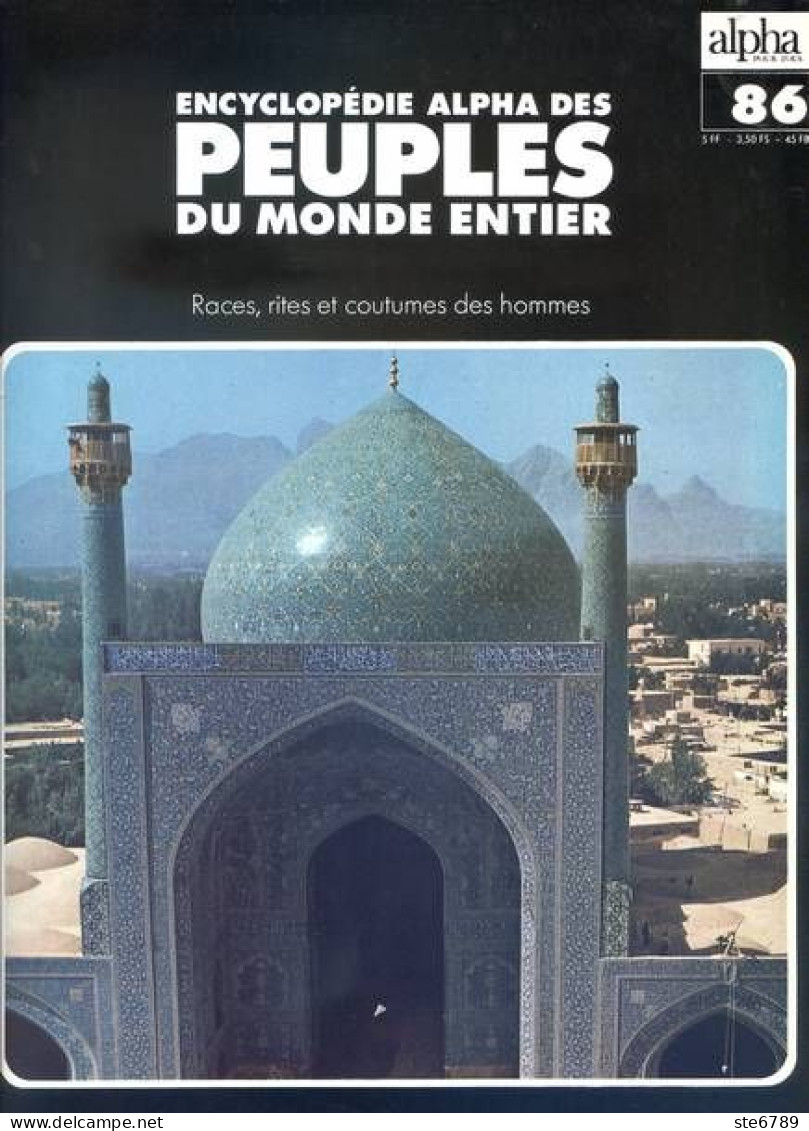 Peuples Du Monde Entier N° 86 Troglodytes De Cappadoce , Les Kurdes Syrie Turquie Urss , Iran Irak , Les Iraniens - Geographie