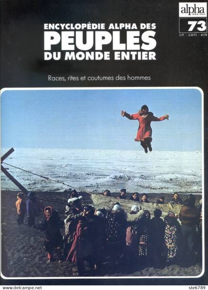 Peuples Du Monde Entier N° 73 Les Peuples De  Arctique , Les Peuples De  Alaska , - Aardrijkskunde