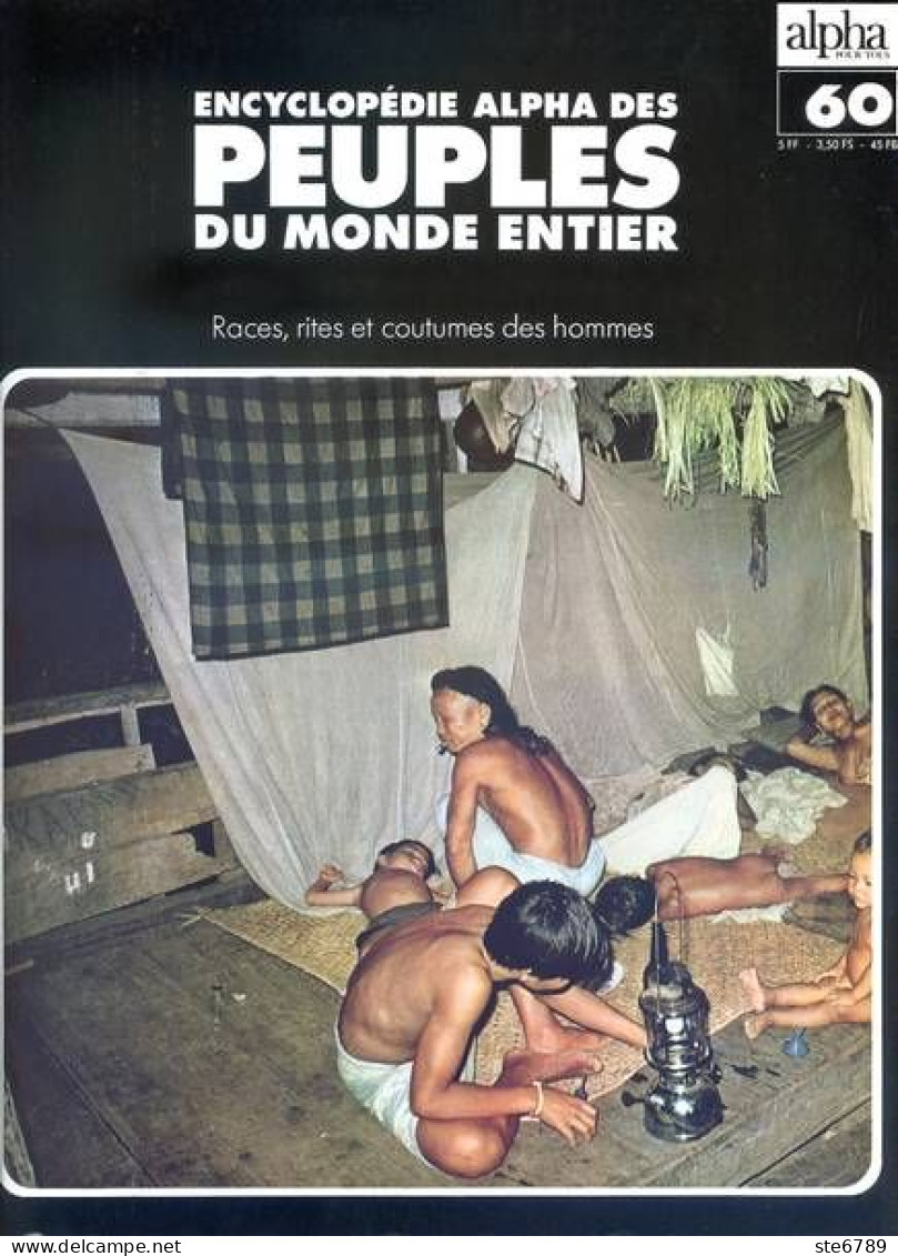 Peuples Du Monde Entier N° 60  Indonésie  Les Balinais , Les Toradja Sulawesi Célèbes , Les Kayan Bornéo - Geografia