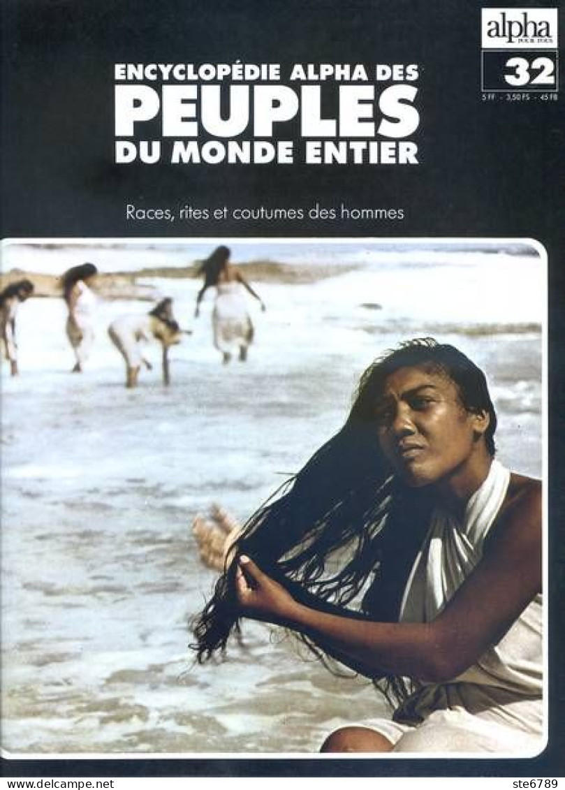 Peuples Du Monde Entier N° 32 Iles Gilbert Et Ellice Micronésie , Archipel Des Samoa Polynésie - Aardrijkskunde